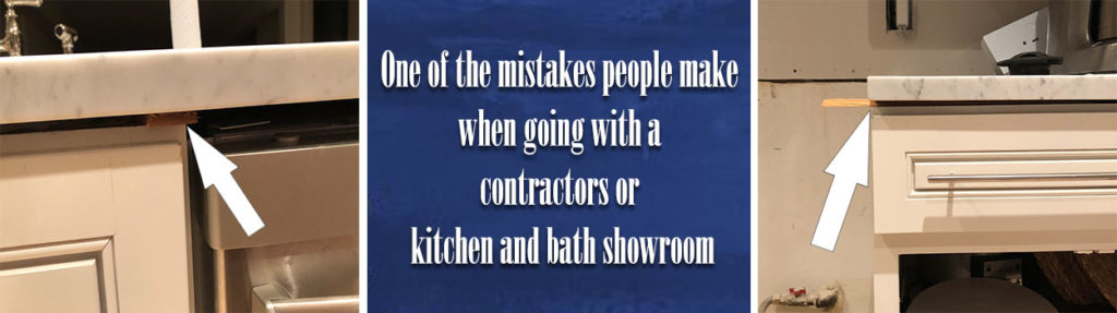 One of the mistakes people make when going with a contractors or kitchen and bath showroom