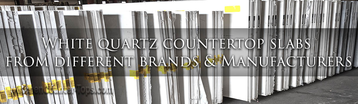 White quartz countertop slabs from different brands & Manufacturers